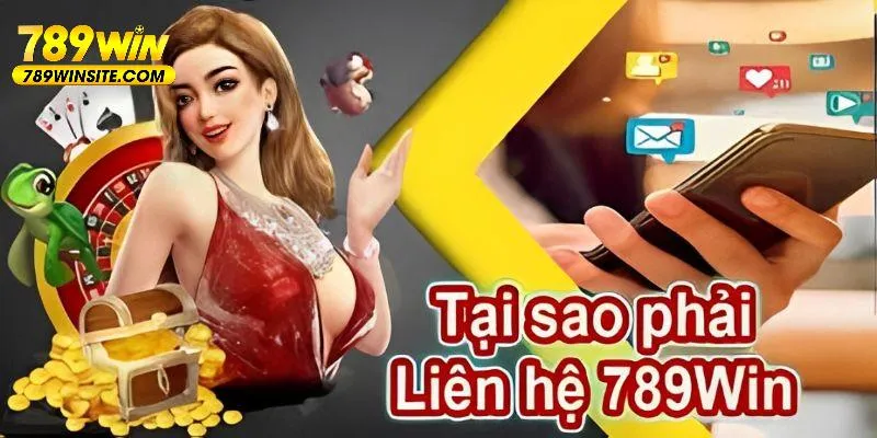 trường hợp cần liên hệ 789win