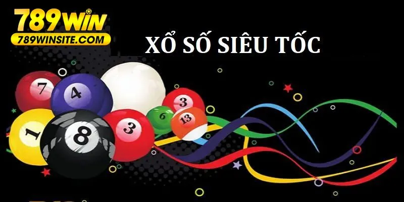 Xổ số siêu tốc cho trải nghiệm thú vị, kỳ quay nhanh